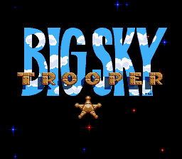 Big Sky Trooper (Europe) Title Screen